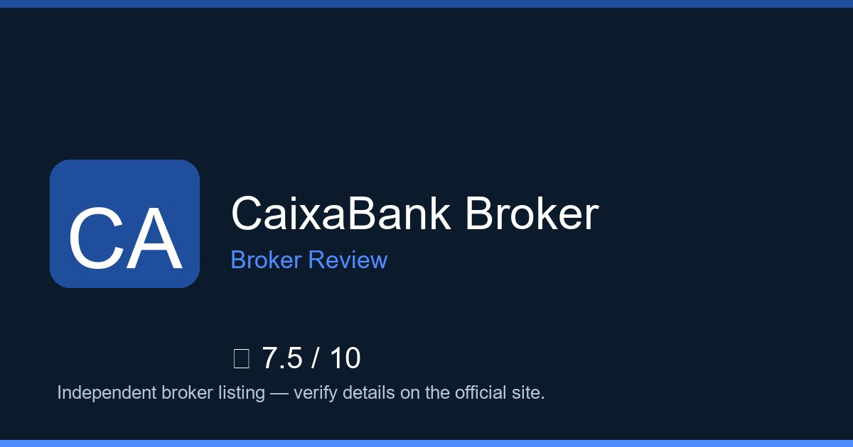 CaixaBank Broker — Brokers.wang review