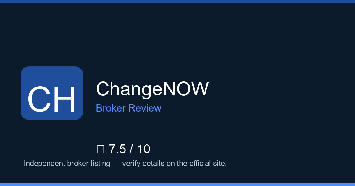 ChangeNOW — Brokers.wang review