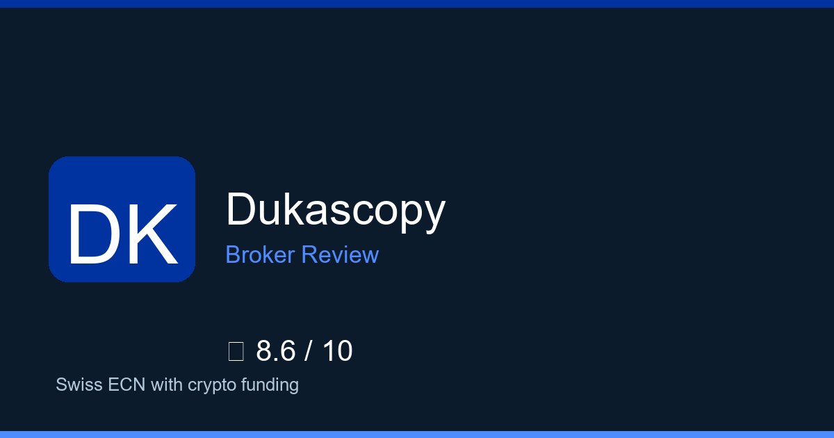 Dukascopy — Brokers.wang