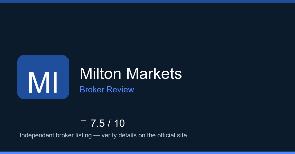 Milton Markets — Brokers.wang